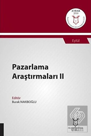 Pazarlama Araştırmaları II AYBAK 2019 Eylül