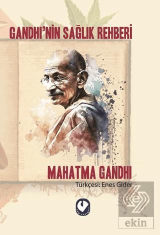 Gandhi nin Sağlık Rehberi