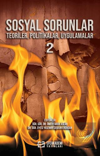 Sosyal Sorunlar Teoriler Politikalar Uygulamalar