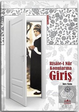 Risale i Nur Konularına Giriş