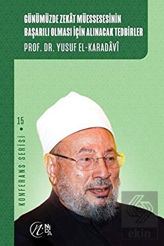 Günümüzde Zekat Müessesesinin Başarılı Olması İçin Alınacak Tedbirler