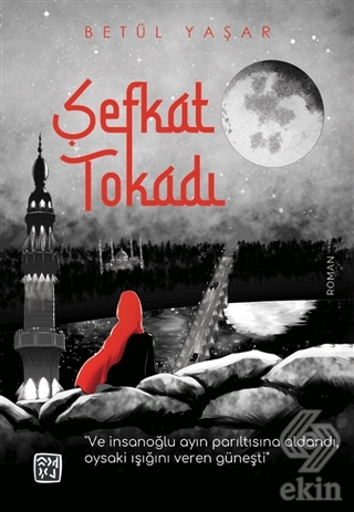 Şefkat Tokadı