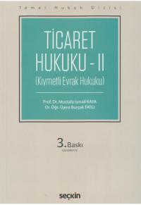 Ticaret Hukuku II Kıymetli Evrak Hukuku