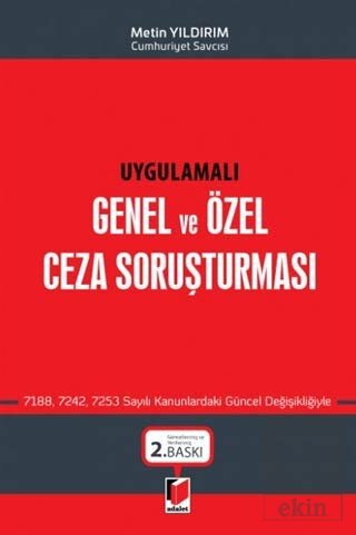 Uygulamalı Genel ve Özel Ceza Soruşturması