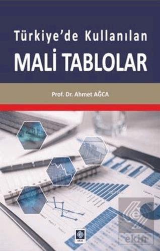 Türkiye de Kullanılan Mali Tablolar