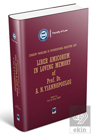 Liber Amicorum in Loving Memory of Prof Dr A N Yiannipoulos