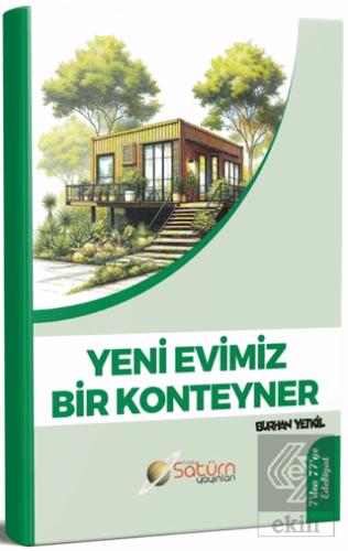 Yeni Evimiz Bir Konteyner
