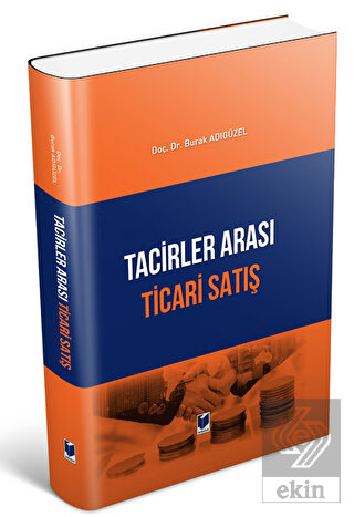 Tacirler Arası Ticari Satış Burak Adıgüzel
