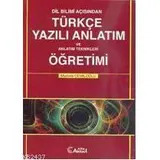 Dil Bilimi Açısından Türkçe Yazılı Anlatım ve Anlatım Teknikleri Öğretimi