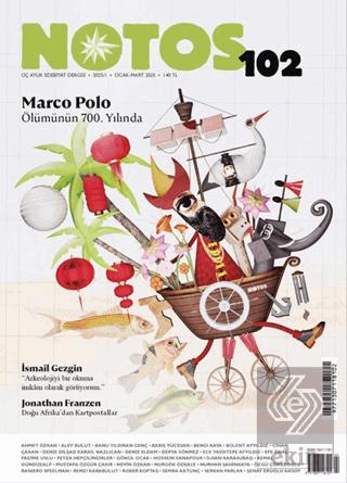 Notos Öykü Üç Aylık Edebiyat Dergisi Sayı 102 Ocak Mart 2025