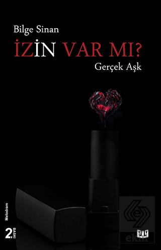 İzin Var mı Gerçek Aşk