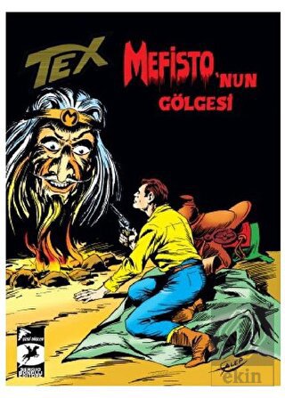 Tex Klasik Seri 46 İntikama Susayanlar Duman İşaretleri