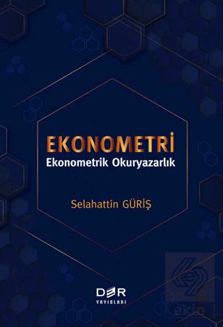 Ekonometri Ekonometrik Okuryazarlık