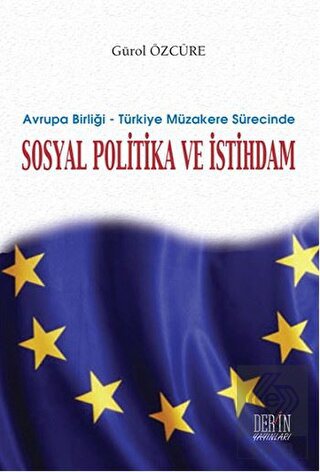 Avrupa Birliği nin İstihdam ve Sosyal Politikası
