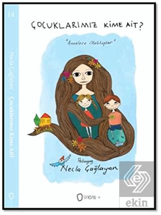 Çocuklarımız Kime Ait Necla Çağlayan 17 İndirim