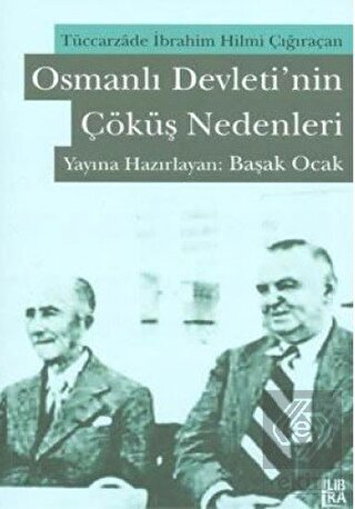 Osmanlı Devleti nin Çöküş Nedenleri