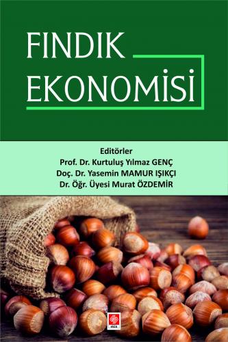 Fındık Ekonomisi Kurtuluş Yılmaz Genç
