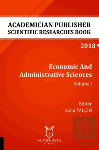 Economic And Administrative Sciences Volume II AYBAK 2018 Eylül