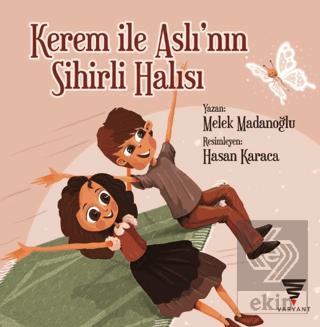 Kerem İle Aslı nın Sihirli Halısı