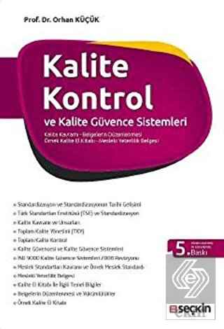 Seçkin Yayıncılık Kalite Kontrol ve Kalite Güvence Sistemleri Kalite Kavramı Belgelerin Düzenlenmesi Örnek Kalite El Kitabı Mesleki Yeterlilik Belgesi