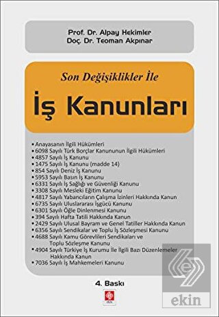 Son Değişiklikler ile İş Kanunları