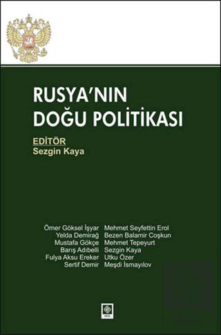 Rusya nın Doğu Politikası