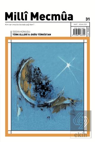 Ötüken Kitap Milli Mecmua Sayı 31 Mart Nisan 2023