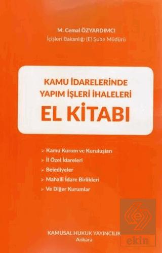 Kamu İdarelerinde Yapım İşleri İhaleleri El Kitabı