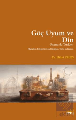 Göç Uyum ve Din