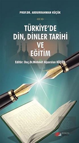 Türkiye de Din Dinler Tarihi ve Eğitim
