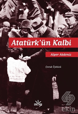 Atatürk ün Kalbi