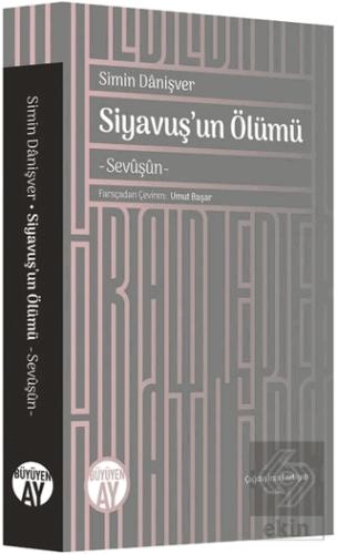 Siyavuş un Ölümü