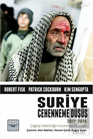 Suriye Cehenneme Düşüş