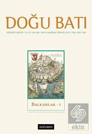 Doğu Batı Düşünce Dergisi Yıl 22 Sayı 89 Balkanlar 1