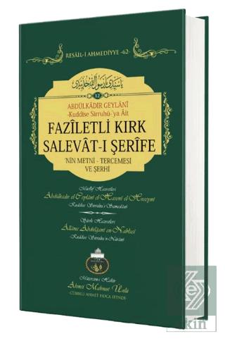 Faziletli Kırk Salevatı Şerife nin Metni ve Tercemesi