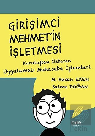 Girişimci Mehmet in İşletmesi