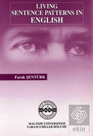 Living Sentence Patterns In English