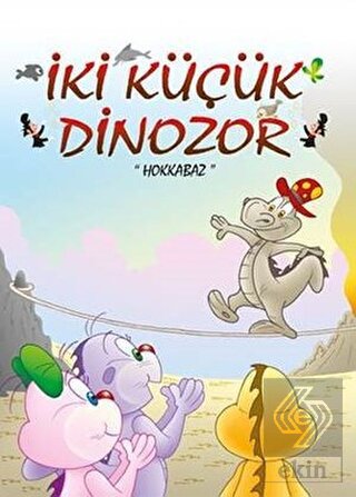 Hokkabaz İki Küçük Dinozor