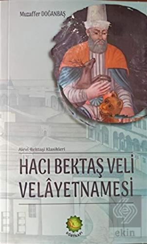 Hacı Bektaş Veli Velayetnamesi Alevi Bektaşi Klasikleri