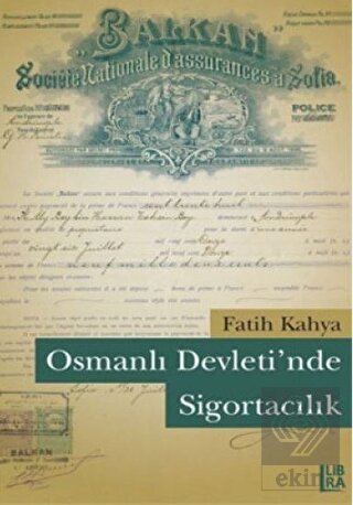 Osmanlı Devletinde Sigortacılık