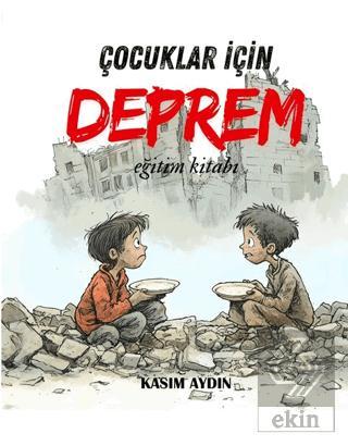Çocuklar İçin Deprem Eğitim Kitabı
