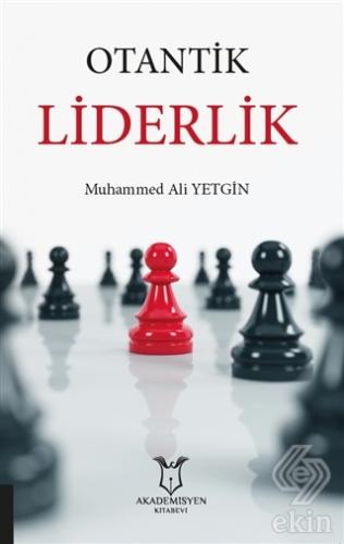 Otantik Liderlik