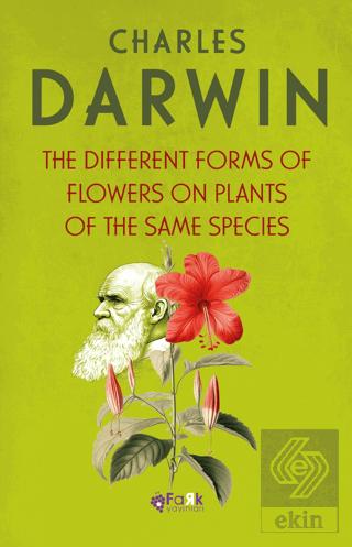 The Different Froms Of Flowers On Plants Of The Same Species