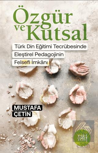 O zgu r ve Kutsal