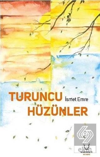 Turuncu Hüzünler