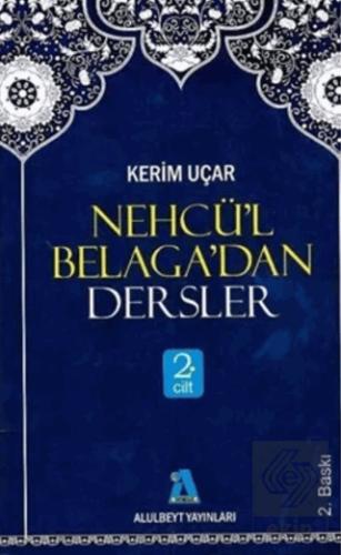 Nehcü l Belaga dan Dersler 1 Cilt