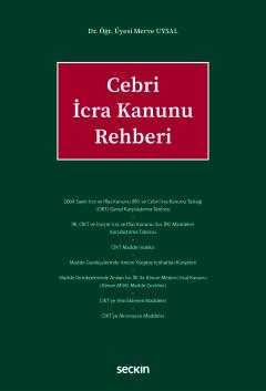 Cebri İcra Kanunu Rehberi