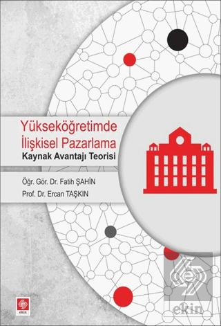 Yükseköğretimde İlişkisel Pazarlama
