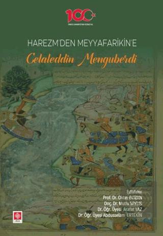 Outlet Harezm den Meyyafarikin e Celaleddin Menguberdi Oktay Bozan