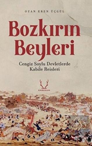 Bozkırın Beyleri